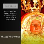 Descubre el refrán de la Candelaria: tradición y sabiduría