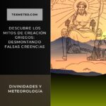 Descubre los mitos de creación griegos: desmontando falsas creencias