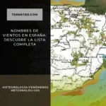 Nombres de vientos en España: Descubre la lista completa