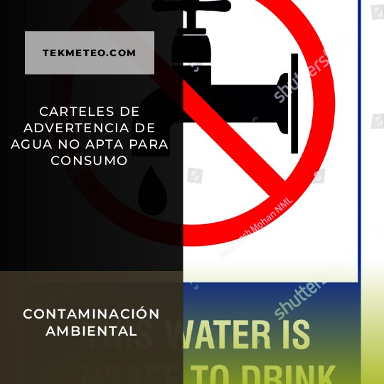 Carteles de advertencia de agua no apta para consumo